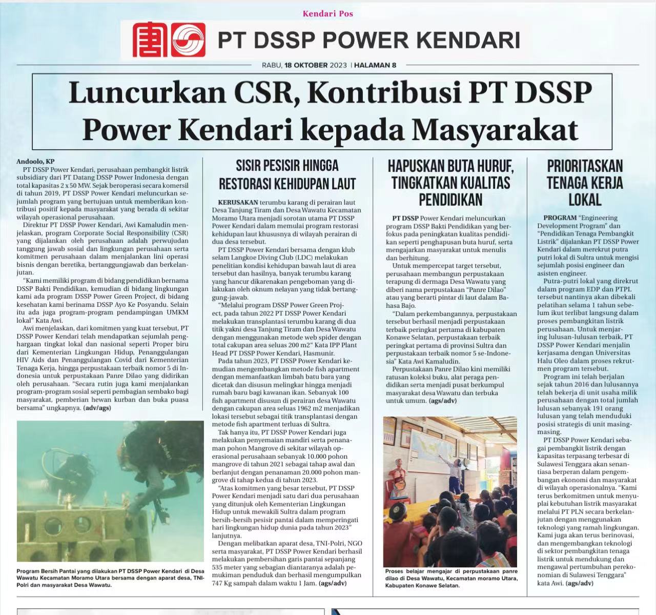 【肯達里郵報】刊發(fā)金光公司《做好CSR項目，服務當地人民》消息。作為印尼大唐金光發(fā)電公司下屬發(fā)電公司印尼肯達里發(fā)電公司一直致力服務周邊地區(qū)，為環(huán)境治理做貢獻，目前優(yōu)秀社會責任履責項目有：珊瑚修復項目，海上圖書館項目和走近校園項目。作為東南蘇拉維西省的主力發(fā)電公司，公司會繼續(xù)履行社會責任，點亮東南蘇拉維西省。.jpg